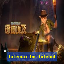 futemax.fm futebol ao vivo